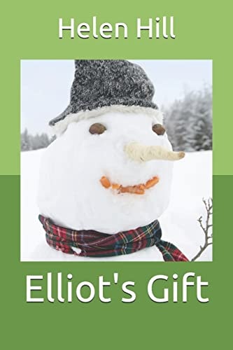 Elliot's Gift A Forest Hills Christmas Selection (Vol. 8)