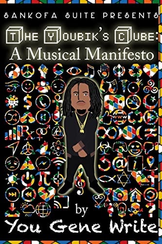 The Youbik's Cube A Musical Manifesto