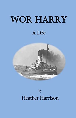 Wor Harry : a Life