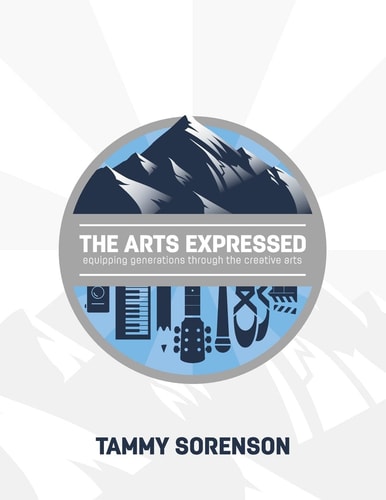 The Arts Expressed Equipping Generations Through The Creative Arts