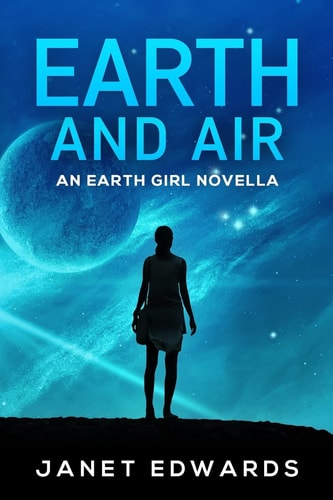 Earth and Air An Earth Girl Novella