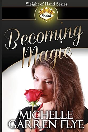 Becoming Magic