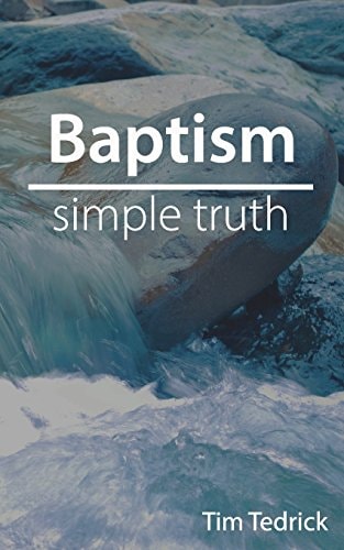 Baptism--Simple Truth