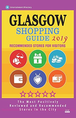 Glasgow Shopping Guide 2019 Best Rated Stores in Glasgow, Scotland - Stores Recommended for Visitors, (Glasgow Shopping Guide 2019)