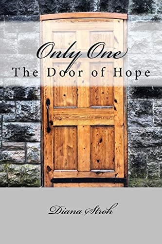 Only One The Door of Hope
