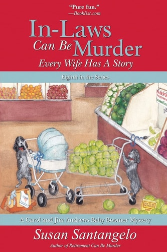 In-Laws Can Be Murder Every Wife Has a Story