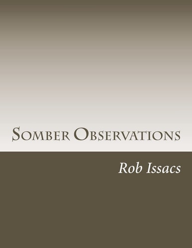 Somber Observations