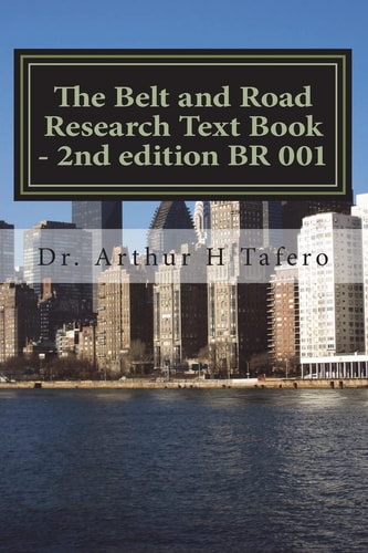 The Belt and Road Research Text Book - 2nd Edition BR 001 Understanding the Belt and Road