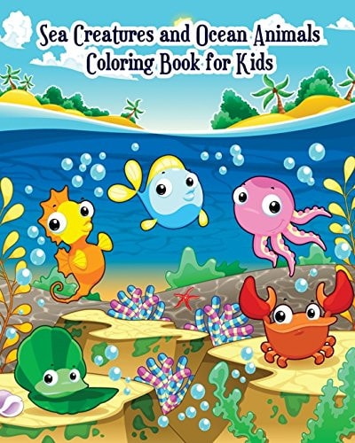 Sea Creatures and Ocean Animals Coloring Book for Kids For Kids Ages 2-4, 4-8, Boys and Girls, Easy Coloring Pages for Little Hands with Thick Lines, Fun Early Learning!