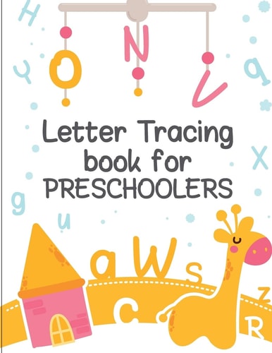 Letter Tracing Book for Preschoolers Letter Tracing Preschool, Letter Tracing, Letter Tracing Kid 3-5, Letter Tracing Preschool, Letter Tracing Workbook