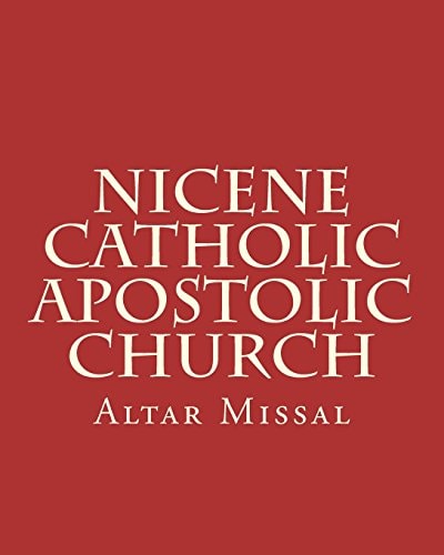 Nicene Catholic Apostolic Church Altar Missal