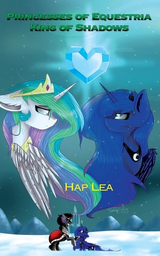 Princesses of Equestria King of Shadows