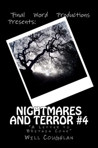 Nightmares and Terror #4 A Letter to Britain Cone