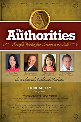 The Authorities - Dorcas Tay Powerful Wisdom from Leaders in the Field