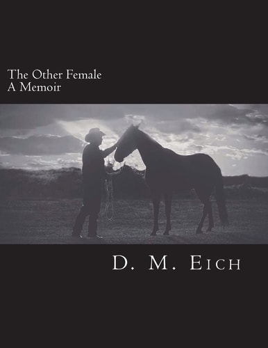 The Other Female A Memoir