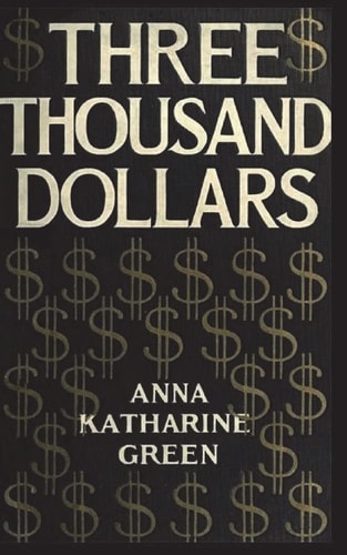 Three Thousand Dollars