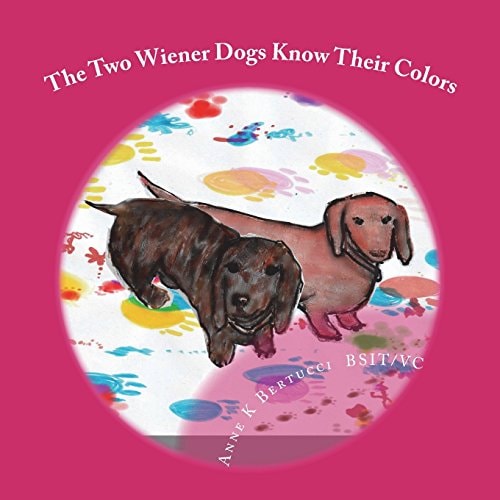 The Two Wiener Dogs Know Their Colors