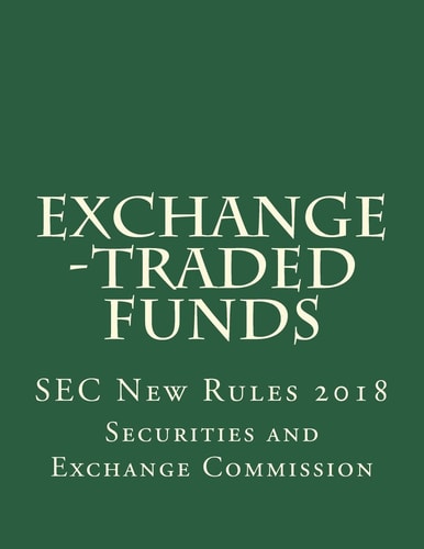 Exchange -Traded Funds SEC New Rules 2018