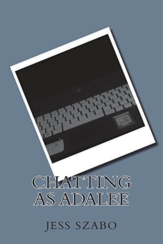 Chatting As Adalee