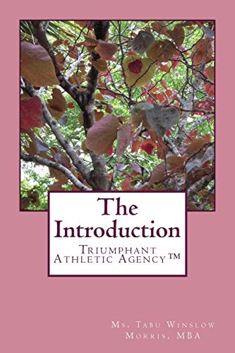 The Introduction Triumphant Athletic Agency