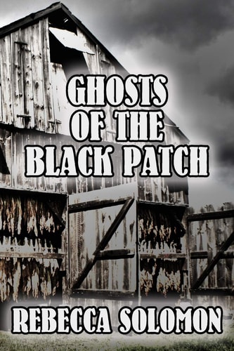 Ghosts Of The Black Patch