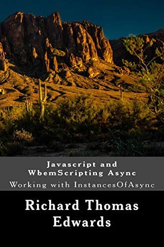 Javascript and WbemScripting Async Working with InstancesOfAsync