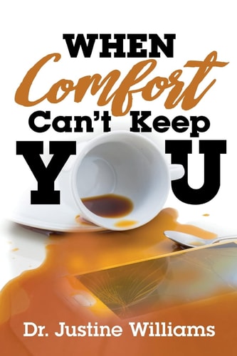 When Comfort Can't Keep You