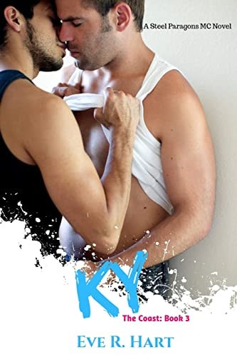 Ky A Steel Paragons MC Novel