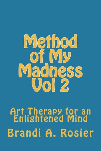 Method of My Madness Volume 2