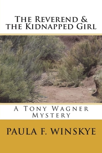 The Reverend & the Kidnapped Girl A Tony Wagner Mystery