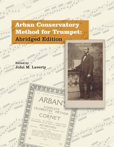 Arban Conservatory Method for Trumpet Abridged Edition