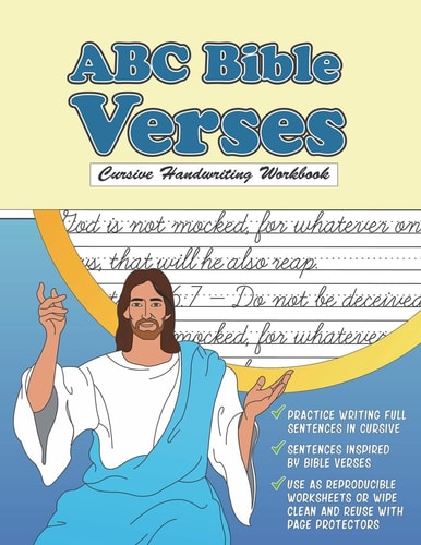 Cursive Handwriting Workbook: ABC Bible Verses Christian Cursive Tracing Book with Reproducible Worksheets