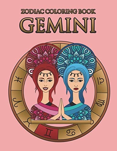 Zodiac Coloring Book: Gemini Astrology Coloring Book for Adults and Kids with the Gemini Zodiac Sign Birthday Gift