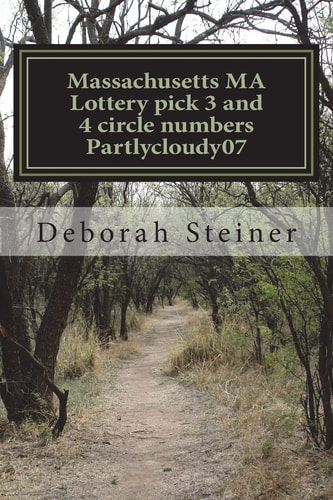 Massachusetts MA Lottery Pick 3 and 4 Circle Numbers Partlycloudy07 Win More Often with Pick 3/4 Circle