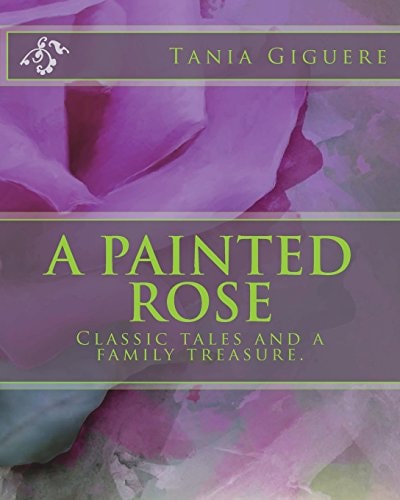 A Painted Rose