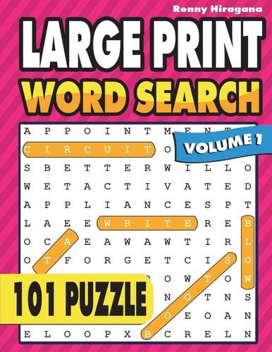 Large Print Word Search 101 Puzzles ( Volume 1 )