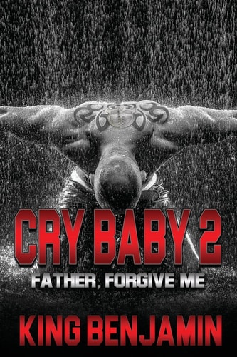 Cry Baby 2 Father, Forgive Me