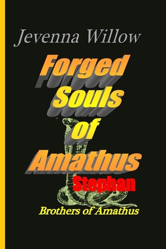 Forged Souls of Amathus Stephan