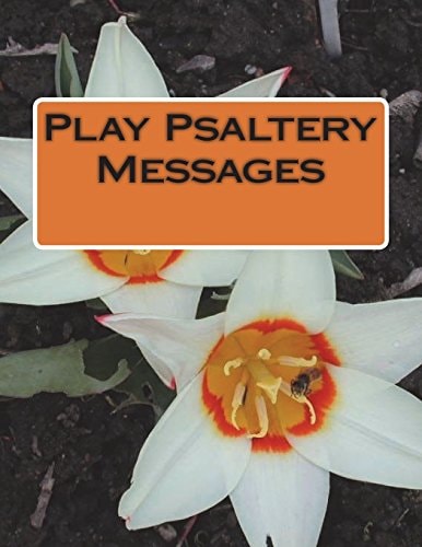 Play Psaltery Messages