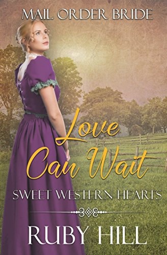 Love Can Wait Mail Order Bride