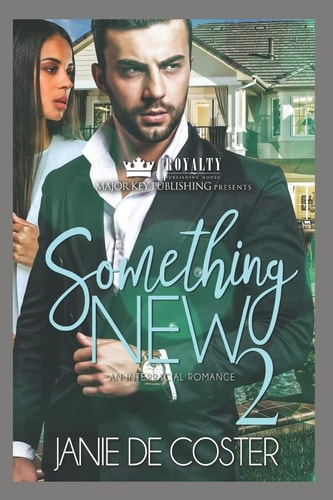 Something New 2 An Interracial Romance