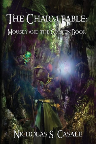 The Charm Fable Mousey and the Golden Book