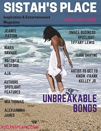 Sistah's Place -June/July 2018 Entertainment Magazine