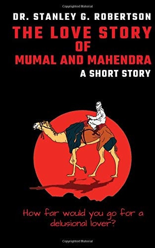 The Love Story of Mumal and Mahendra A Short Story