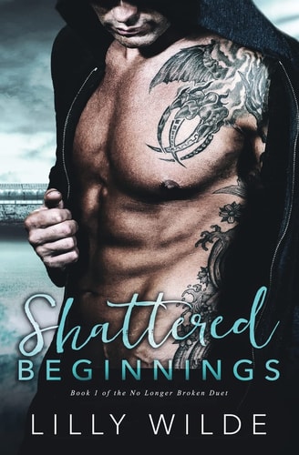 Shattered Beginnings