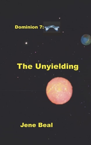 Dominion 7 The Unyielding