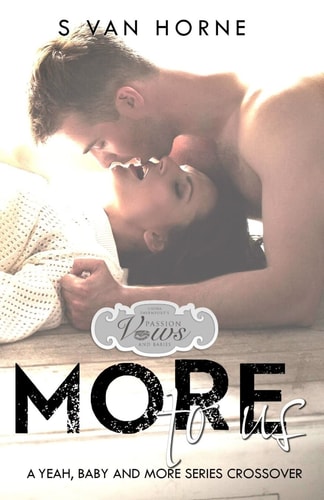 More To Us Passion Vows and Babies World: More Series Novella