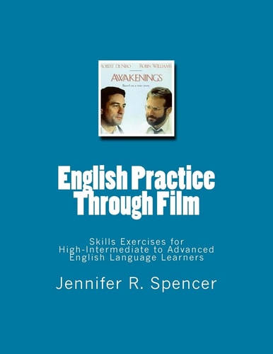 English Practice Through Film Skills Exercises for English Language Learners