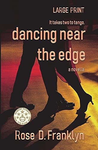 Dancing Near the Edge - Large Print Edition - Short Read A Psychological Thriller with an Edge