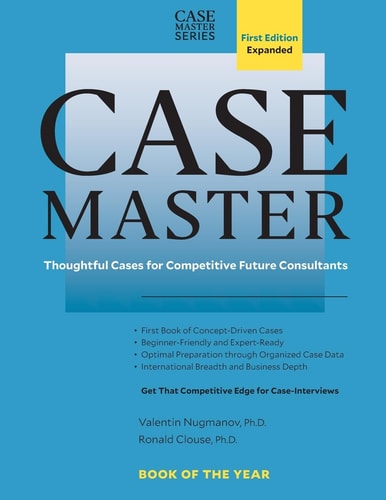 Case Master Thoughtful Cases for Competitive Future Consultants